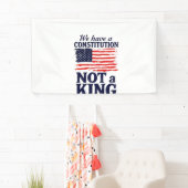 We Have Constitution Not a King USA Pro Democratic 横断幕 (インサイチュ)