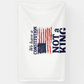 We Have Constitution Not a King USA Pro Democratic 横断幕 (縦)