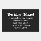 We Have Moved Please Visit Our New Location Black 長方形シール (正面)