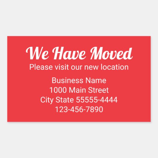 We Have Moved Please Visit Our New Location Red 長方形シール (正面)