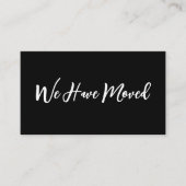 We Have Moved Script Moving Announecment Black エンクロージャーカード (正面)
