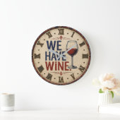 We Have Wine Rustic Wine Lover Kitchen Decor ラージ壁時計 (ホーム)