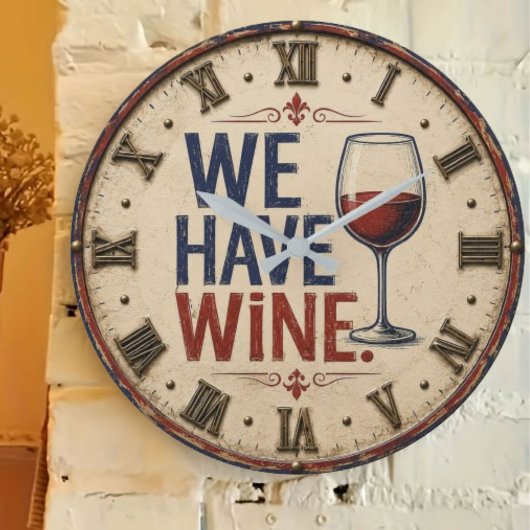 We Have Wine Rustic Wine Lover Kitchen Decor ラージ壁時計