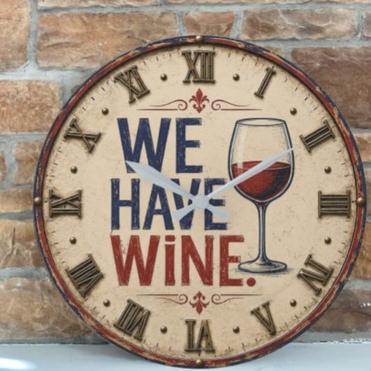 We Have Wine Rustic Wine Lover Kitchen Decor ラージ壁時計