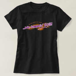 We Jammin'まだ（編集可能） Tシャツ