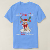 We Know When Youve Got Snacks Corgi  Tシャツ (デザイン正面)