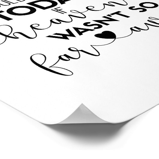 We Know You Would Be Here Today-black Wedding Sign ポスター (角)