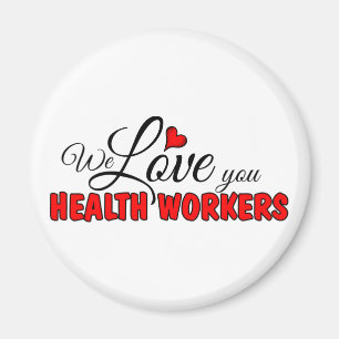 We Lave You Health Workers マグネット