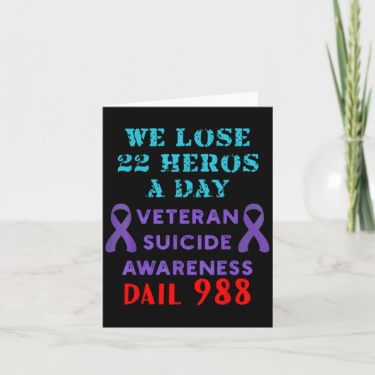 We Lose 22 Heros A Day Veteran Suicide Prevention  カード (正面)