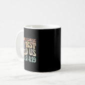 We Love Because He First Loved Us  コーヒーマグカップ (正面左)