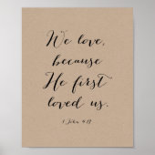 We love because He first loved us in Rustic Kraft ポスター (正面)