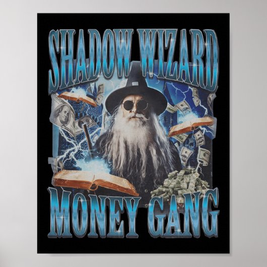 We Love Casting Spells Shadow Wizard Gang Meme  ポスター (正面)