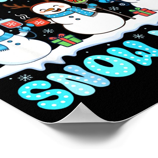 We Love Our Patients Snow Much Funny Snowman Chris ポスター (角)