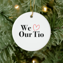 We Love Our Tio Christmas Photoオーナメント