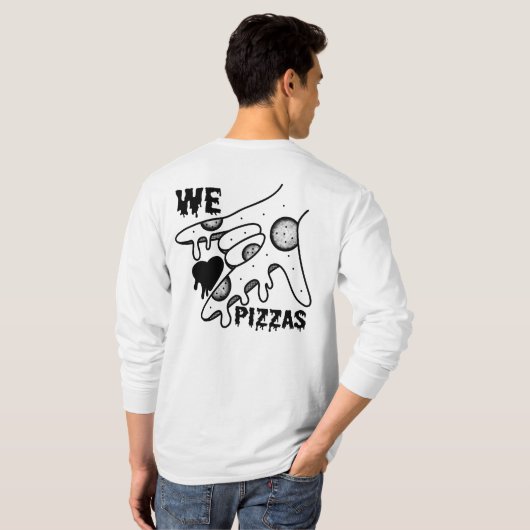 We Love Pizzas - Pizza Love - ASL ILY Obsession De Tシャツ (裏面フル)
