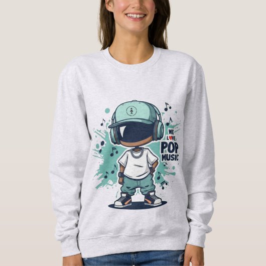 We Love Pop Music スウェットシャツ (正面)