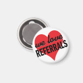 We Love Referralsビジネスメッセージ マグネット (正面/裏面)