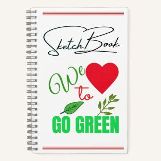 We Love to Go Green Eco-Friendly Sketchbook ノートブック