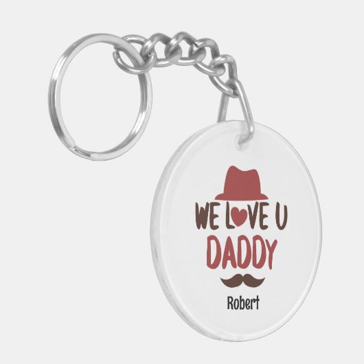 We love u daddy funny design  キーホルダー (正面左)