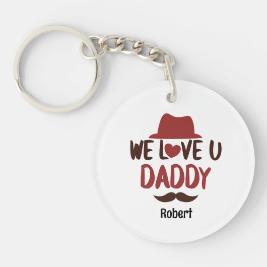 We love u daddy funny design キーホルダー (正面)