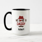 We love u daddy funny design  マグカップ (左)