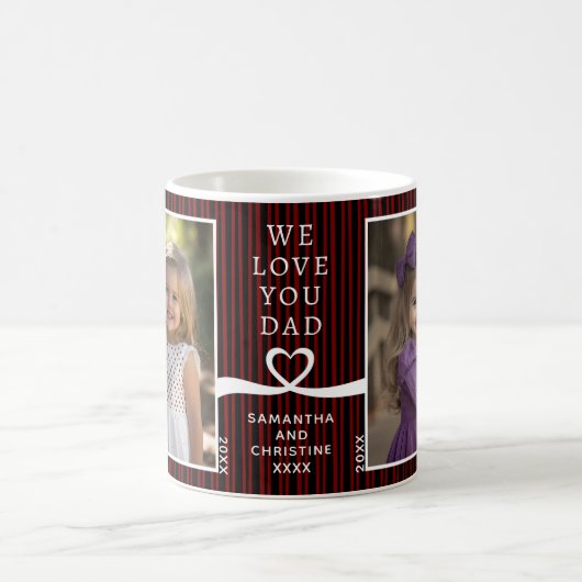 We Love You Dad 2 Photo Custom Stripe Modern P203 コーヒーマグカップ (中央)