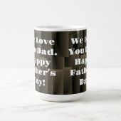 We Love You Dad. Happy Father's Day. コーヒーマグカップ (中央)