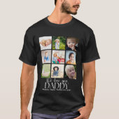 We Love You Daddy Beautiful Collage 9 Photos  Tシャツ (正面)