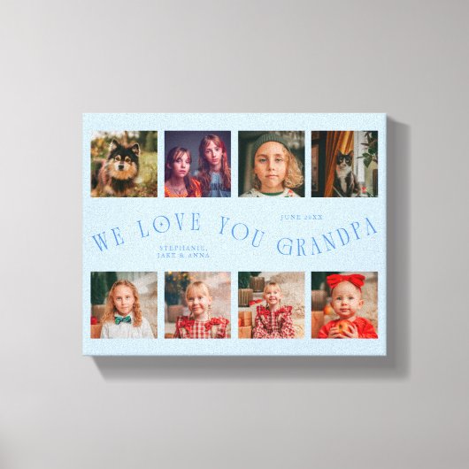We Love You Grandpa | 8 Photo Grid Icy Blue キャンバスプリント (正面)
