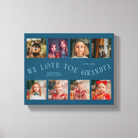 We Love You Grandpa | 8 Photo Grid Teal キャンバスプリント (正面)
