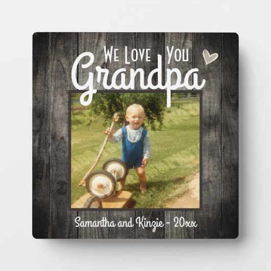 We Love you Grandpa Desk Photo フォトプラーク (正面)