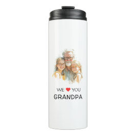 We Love You Grandpa Thermal Tumbler | Custom Photo タンブラー
