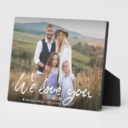We Love you Mom Brush Script名前をカスタムする写真 フォトプラーク (側面)