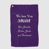 'We Love You Mom' from...Elegant Script Purple ゴルフタオル (正面)