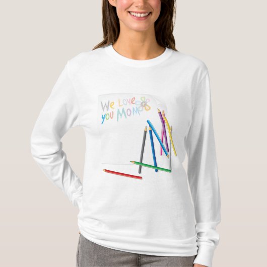 We Love You Mom Hand-Drawn Crayon Art Tシャツ (正面)