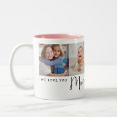 We Love you Mommy 4 Photo Collage Modern Script ツートーンマグカップ (左)