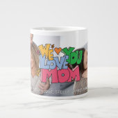We Love You Mother's Day 2 Photo ジャンボコーヒーマグカップ (正面)