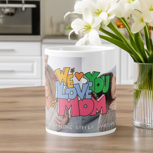 We Love You Mother's Day 2 Photo ジャンボコーヒーマグカップ