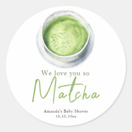 We love you so Matcha Baby Shower ラウンドシール
