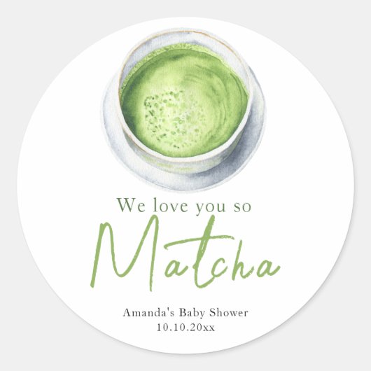 We love you so Matcha Baby Shower ラウンドシール (正面)