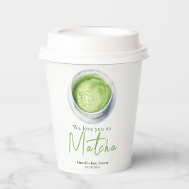 We love you so Matcha Baby Shower 紙コップ