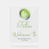 We love you so Matcha Baby Shower Welcome アクリルサイン (正面)
