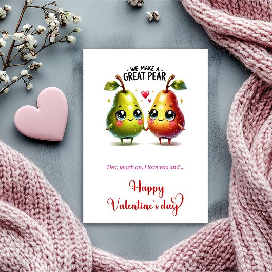 We make a great pear Funny I love you Card シーズンカード