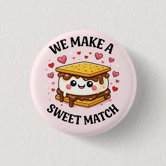 We Make A Sweet Match — Cute and Asthetic Patches 缶バッジ (正面)