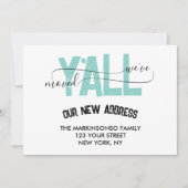 We Moved Y'all Moving Announcement 招待状 (正面)