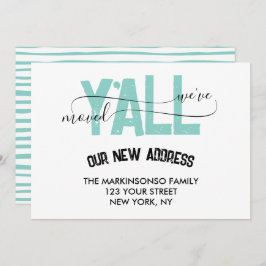 We Moved Y'all Moving Announcement 招待状