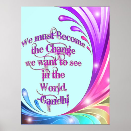 *We Must Become the Change* Gandhi Quote Poster ポスター (正面)