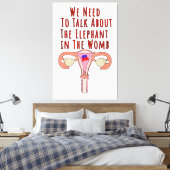We Need to Talk About The Elephant In The Womb キャンバスプリント (インサイチュ (寝室))