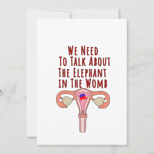 We Need to Talk About The Elephant In The Womb 招待状 (正面)