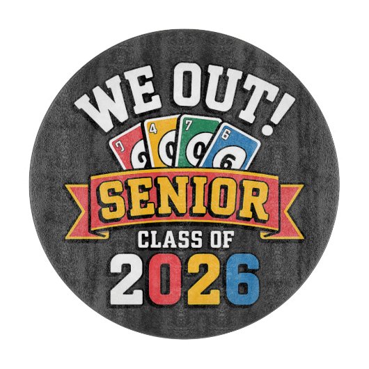 We Out Senior Class Of 2026 カッティングボード (正面)